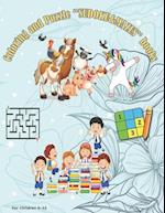 Coloring and puzzle ''SUDOKU&MAZES'' books for children 6-12: Coloring (Animals, LICORN), Sudoku, Maze, Drawning paper .... Activity book for small ch