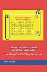 Learn the Vietnamese Alphabet with Mai