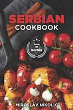Serbian Cookbook: Get Your Taste Of Serbia With 60 Easy and Delicious Recipes From Serbian Cuisine 