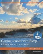 Getting started with Bicep: Infrastructure as code on Azure 