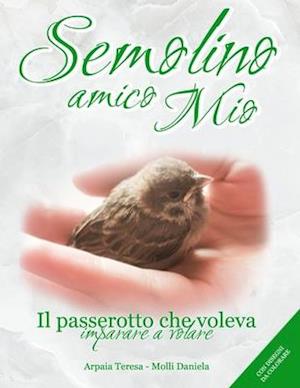 Semolino Amico Mio