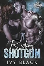 Riding Shotgun: An Alpha Male MC Biker Romance 