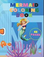 Mermide Coloring Book : For Kids Ages 4-8 45 Cute, Unique Coloring Pages: 50 completely unique mermaid coloring pages for kids ages 4-8! Get ready to