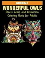 Wonderful Owls Stress Relief and Relaxation Coloring Book for Adults