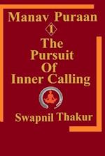 The Pursuit of Inner Calling 