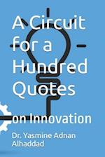 A Circuit for a Hundred thoughts: on Innovation 