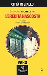 L'eredità nascosta