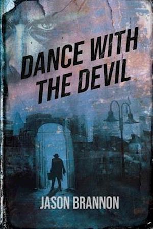 Dance With The Devil