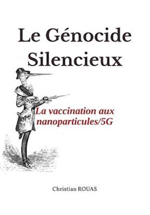 Le Génocide silencieux