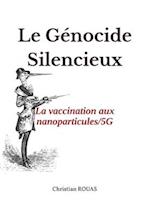 Le Génocide silencieux