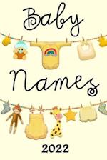 Baby Names 2022: Over 2000+ Names for Boys and Girls in 2022 