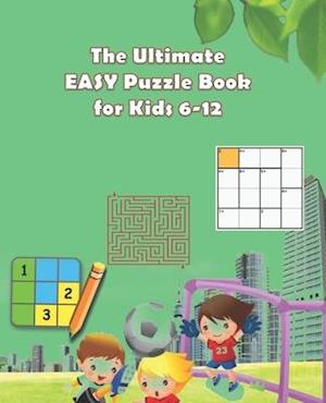 The Ultimate easy Puzzle Book for Kids 6-12: + 100 Example of puzzle so easy for kids, Books activity puzzle for children