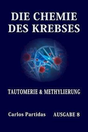 Die Chemie Des Krebses