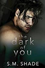 The Dark of You 