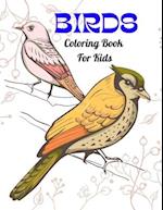 Birds Coloring Book For Kids: Kids Will Love Each Flying Animal 