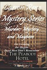 Murder, Mystery and Mayhem: Carson Reno Mystery Series 