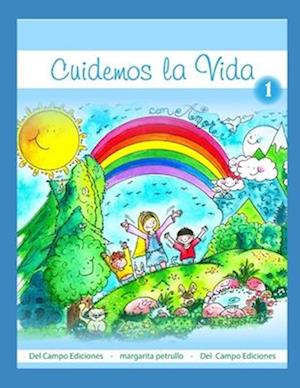 Cuidemos la Vida - 1 -