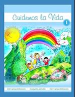 Cuidemos la Vida - 1 -