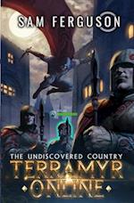 Terramyr Online: The Undiscovered Country: A LitRPG Adventure 
