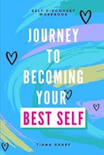 Journey to Becoming Your Best Self 