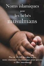 Noms islamiques pour les bébés musulmans