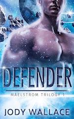 Defender: A During Apocalypse Science Fiction Romance 