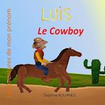 Luis le Cowboy