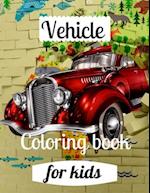 Vehicle coloring book for kids