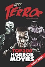 Best of Terror 2020: Top 300 Horror Movies (Large Print) 