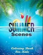 Summer Scenes Coloring Book For Kids