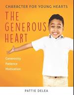 Character for Young Hearts: The Generous Heart 