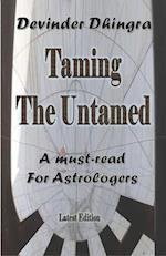 Taming the Untamed