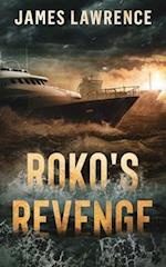 Roko's Revenge: A Pat Walsh Thriller 