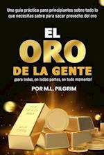 El Oro De La Gente