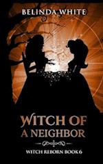 Witch of a Neighbor 