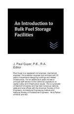 An Introduction to Bulk Fuel Storage Facilities 