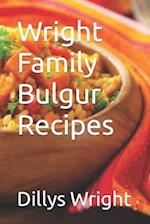 Wright Family Bulgur Recipes 