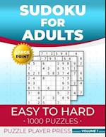 Sudoku for Adults Easy to Hard: 1000 Puzzles, Large Print, Volume 1: Big Sudoku Puzzle Book with Different Levels and Solutions, for Seniors, Wide Inn