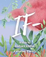 If-: Coloring Book | Words by Rudyard Kipling | Coloring Poetry 