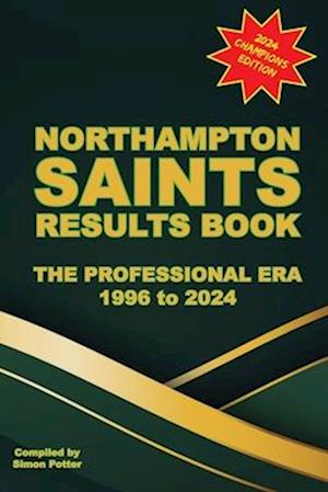 The Northampton Saints Results Book