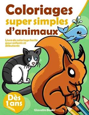 Coloriages super simples d'animaux