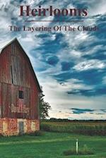 Heirlooms: The Layering Of The Clouds 