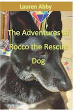 The Adventures of Rocco the Rescue Dog 