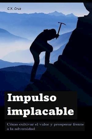 Impulso implacable