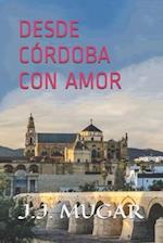 Desde Córdoba Con Amor
