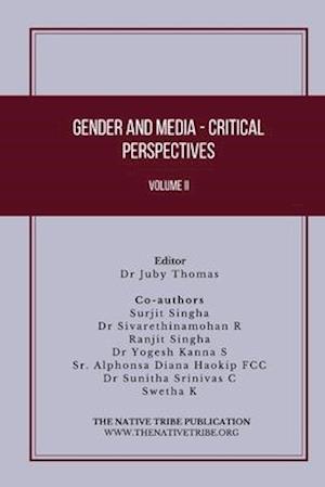 Gender and Media: Critical Perspectives