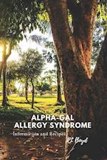 ALPHA-GAL ALLERGY SYNDROME: Information and Recipes 