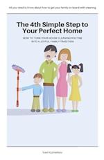 The 4th Simple Step to Your Perfect Home
