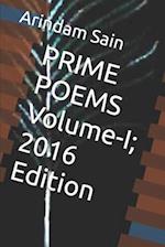 PRIME POEMS Volume-I; 2016 Edition 