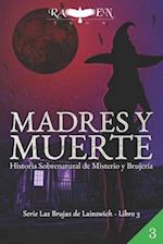 Madres y Muerte